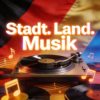 Stadt. Land. Musik.