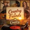 Country & Friends