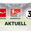 Überblick der Bundesliga/3.Liga Wochenendspiele