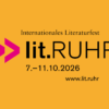 Jubiläum im Ruhrgebiet: Zehnte Ausgabe der lit.Ruhr startet mit großer Eröffnungsshow